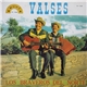 Los Braveros Del Norte - Valses