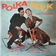 Frank Wojnarowski And His Orchestra - Polka Rock